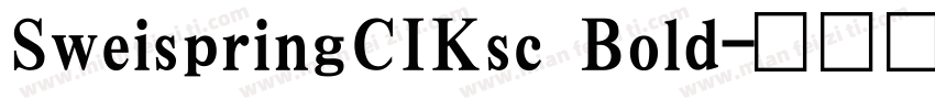 SweispringCIKsc Bold字体转换